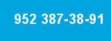 952 387-38-91